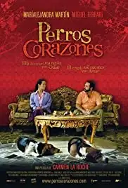 Perros corazones (2008)