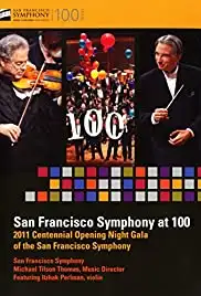 San Francisco Symphony at 100 (2011)
