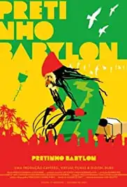 Pretinho Babylon (2007)
