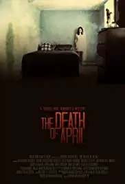 The Death of April (2012)