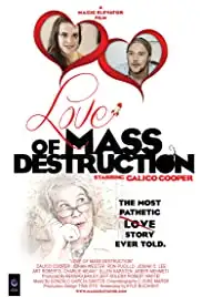 Love of Mass Destruction (2015)