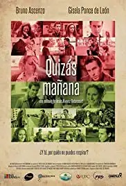 Quizás Mañana (2013)