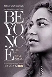 Beyoncé: Life Is But a Dream (2013)