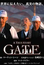 Gate: A True Story (2008)