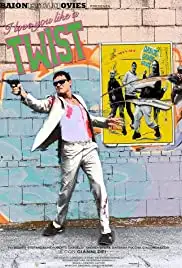 I Love You Like a Twist (2012)