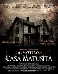 The Mystery of Casa Matusita (2017)