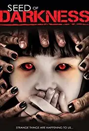 Seed of Darkness (2006)