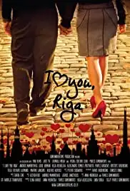 Es milu Tevi, Riga (2011)