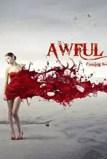 Awful Sexy (2014)
