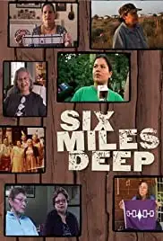 Six Miles Deep (2009)