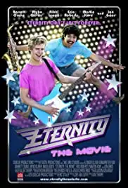 Eternity: The Movie (2014)