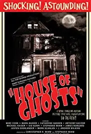 House of Ghosts (2012)