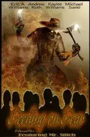 Feeding on Fear (2017)