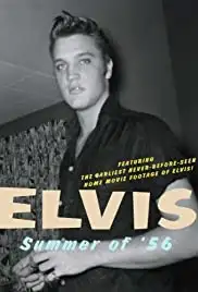 Elvis: Summer of '56 (2011)
