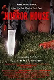 Horror House (2012)