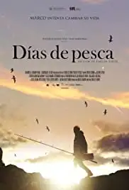 Días de pesca (2012)