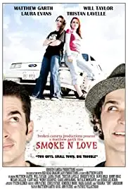 Smoke N Love (2019)