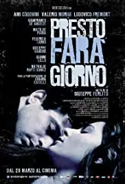 Presto farà giorno (2014)