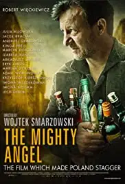 Pod mocnym aniolem (2014)