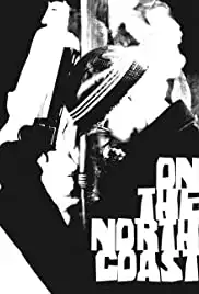 On the North Coast (2012)