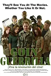 Goin' Guerrilla (2013)