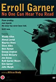 Erroll Garner: No One Can Hear You Read (2012)