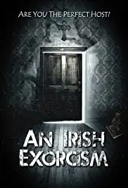 An Irish Exorcism (2013)