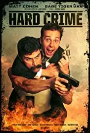 Hard Crime (2014)