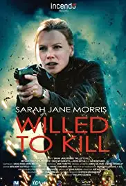 Willed to Kill (2012)