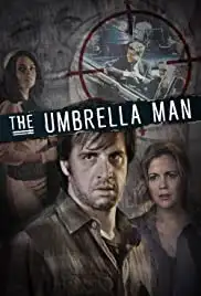 The Umbrella Man (2016)