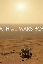 Death of a Mars Rover (2011)