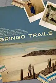 Gringo Trails (2013)