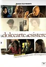 La dolce arte di esistere (2015)