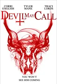 Devil May Call (2013)