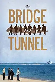 Bridge and Tunnel (2014)