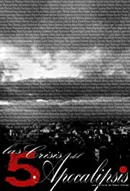 Las cinco crisis del Apocalipsis (2013)