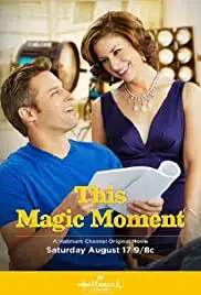 This Magic Moment (2013)