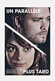 Un parallèle plus tard (2014)