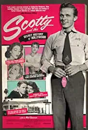 Scotty and the Secret History of Hollywood (2017)