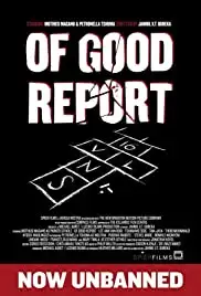 Of Good Report (2013)