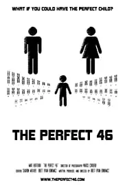 The Perfect 46 (2014)