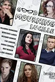 Good Mourning, Lucille (2014)