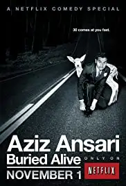 Aziz Ansari: Buried Alive (2013)