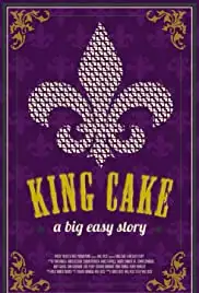 King Cake: The New Orleans Mardi Gras Story (2022)