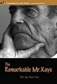 The Remarkable Mr. Kaye (2005)