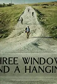 Three Windows and a Hanging (2014)