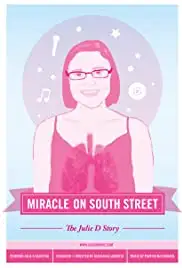 Miracle on South Street: The Julie D Story (2012)