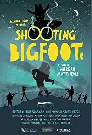 Shooting Bigfoot (2013)