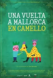 Una vuelta a Mallorca en camello (2013)