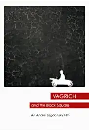 Vagrich and the Black Square (2015)